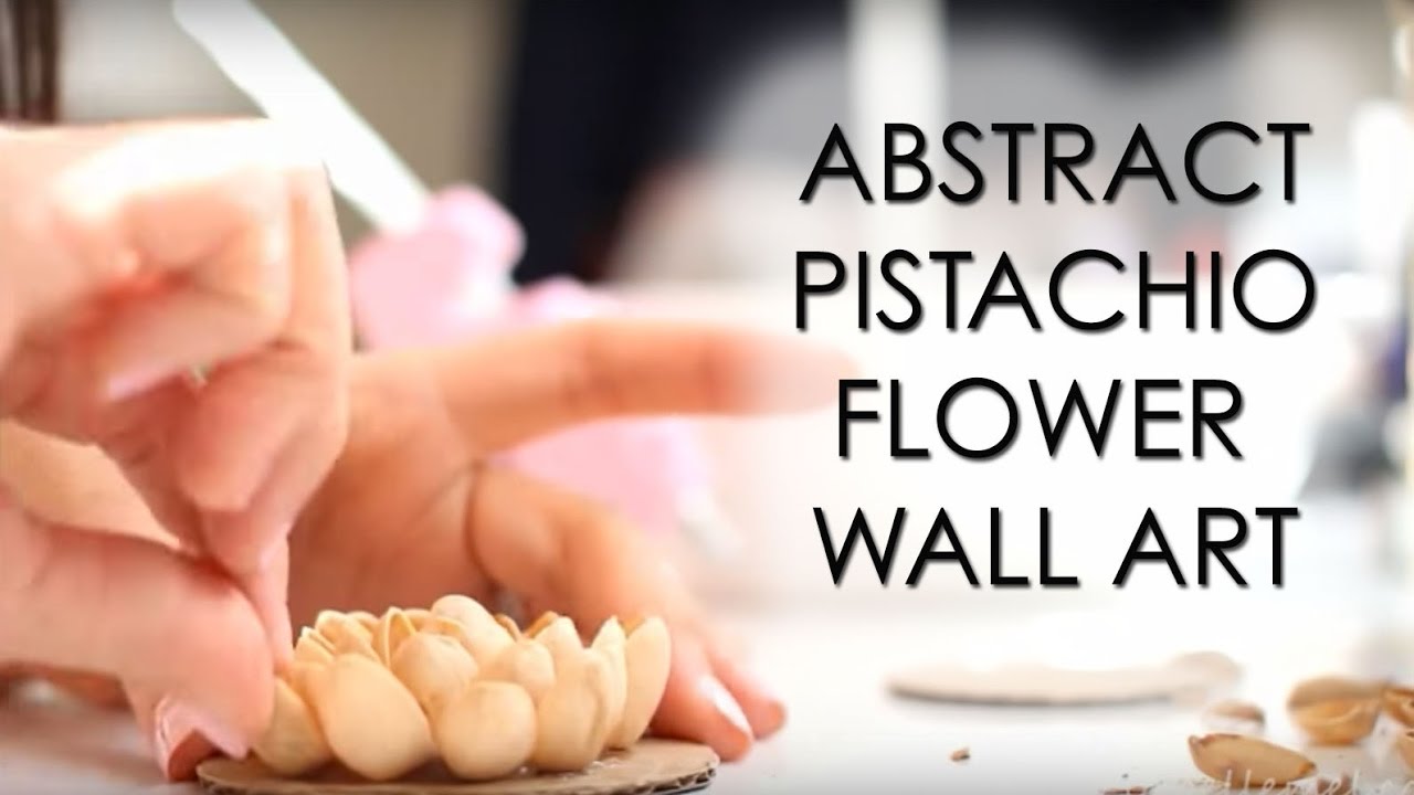DIY How-to | 3D Abstract Pistachio Floral Art