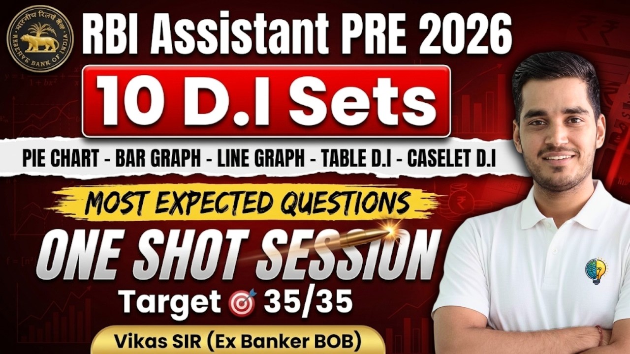 D.I short Techniques with 10 D.I SETS for RBI ASSISTANT PRE 2026 By Vikas Sir