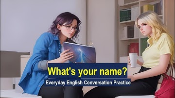 Everyday English Conversation Practice: What