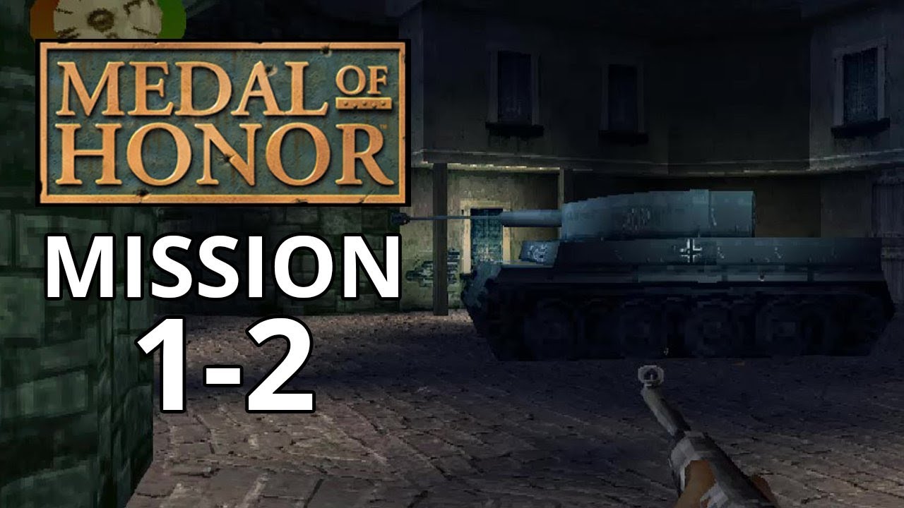 Medal Of Honor (1999) | Mission 1-2 | Search The Town - YouTube