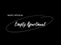 Empty Apartment by OWL (Music Official)