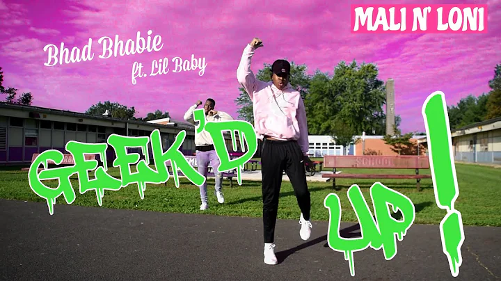 Bhad Bhabie ft. Lil Baby - Geek'd  (Official Dance Video) [Music Video]