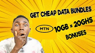3 Ways to Get Cheap MTN Data Bundles  10GB = 20GHS Plus Call Credits  New ways