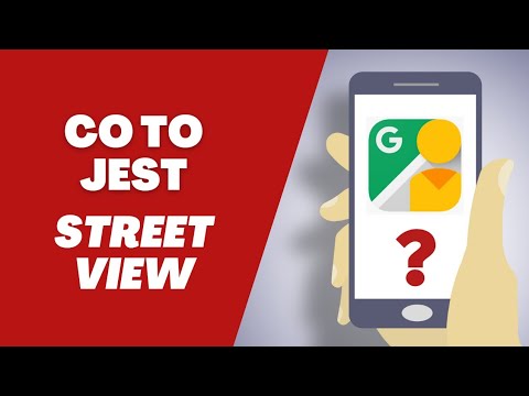 Jak włączyć Street View Google Maps na telefonie?