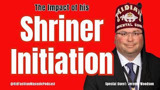 Masons Discuss Shriner Initiation and the Impact on Freemasonry - S3 E151