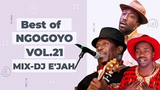 π₯ BEST OF NGOGOYO Vol. 21 πΆ | Legendary Kikuyu Classics ππΊ | Mixed by DJ EβJAH π