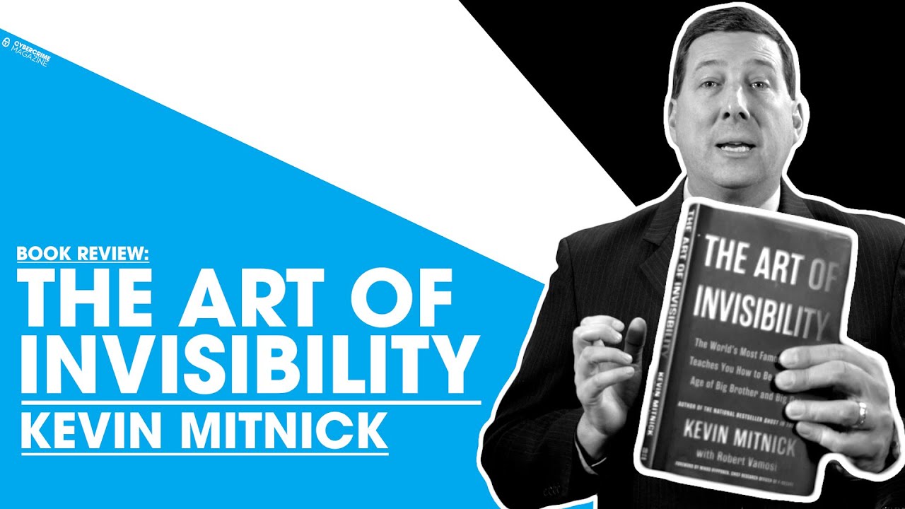 Book Review The Art of Invisibility  Kevin Mitnick  YouTube