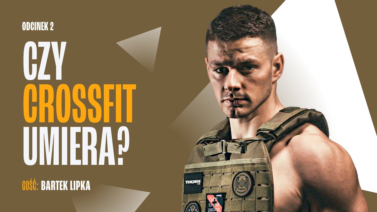 Bartek Lipka - Czy CrossFit Umiera? Prawda od 6x krotnego Mistrza Polski!