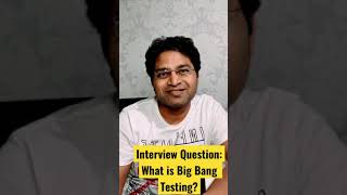 What is Big Bang Testing? Software Testing Interview Question #shorts screenshot 1