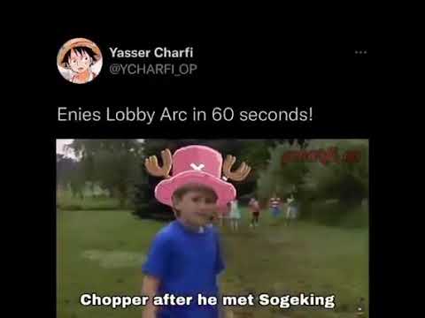 Enies Lobby In 60 Seconds