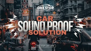 Car Sound-Proof Solution One Stop Car Care - Kodinar