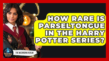How Rare Is Parseltongue In the Harry Potter Series? | The Wizarding Realm