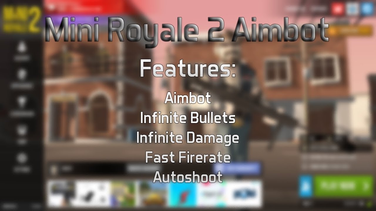 [Unsupported] MiniRoyale 2 Cheat/Hack