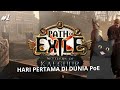Inilah saatnya mencoba PoE - Path of Exile