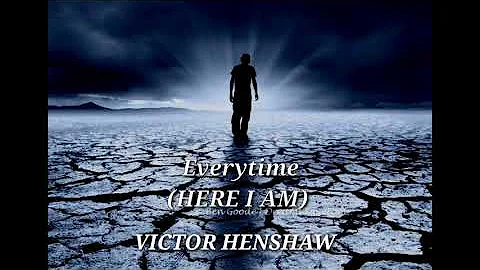 Here I Am Victor Henshaw