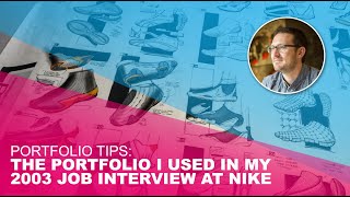 Portfolio Tips: The Portfolio I Used In My 2003 Interview At Nike