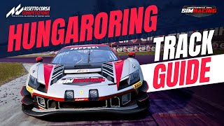 ACC: HUNGARORING Track Guide - Ferrari 296 GT3 | Assetto Corsa Competizione #tutorial #simracing