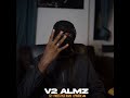 V2 almz  freestyle rozo saison 2 episode 4 clip officiel