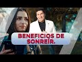 Beneficios sorprendentes de sonreír | Dr.  César Lozano