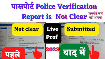 Police Verification Not Clear  / Police Verification Report Not Clear Application Is Under Review At