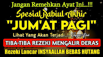 Putar Ayat ini Di Bulan RABIUL AWAL. Segala Hajad Dikabulkan, Rezeki Mengalir Deras, Aamiin