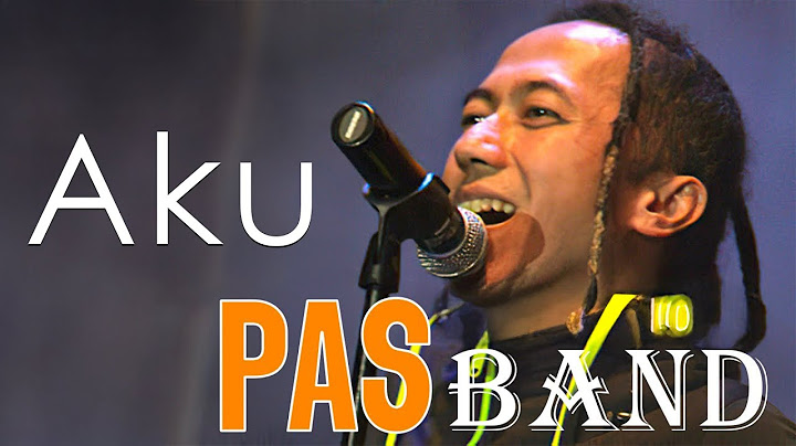 PAS Band - AKU (Official Lyric Video)
