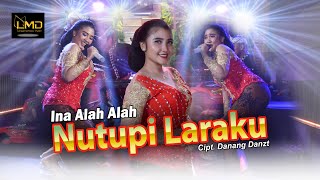 Ina Alah Alah - Nutupi Laraku | Versi Campursari