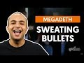 Sweating Bullets - Megadeth (aula de bateria)