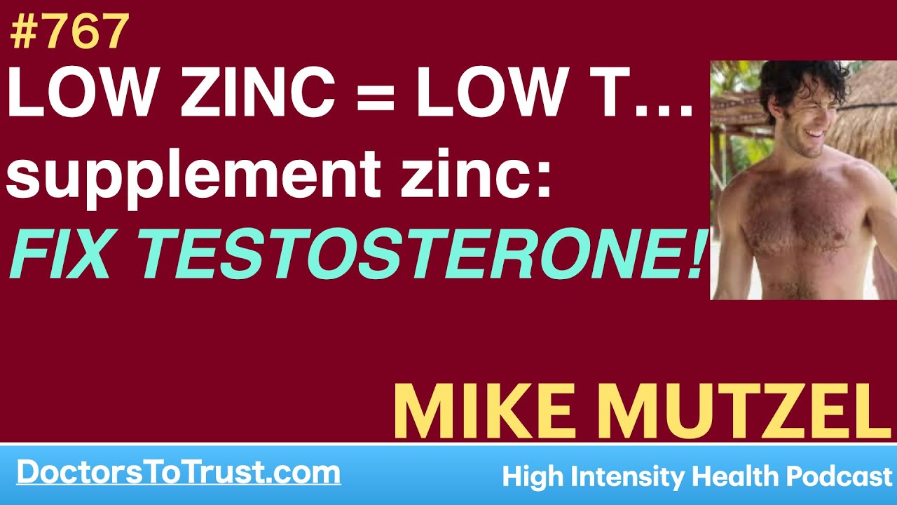 MIKE MUTZEL 5 LOW ZINC = LOW T…supplement zinc FIX TESTOSTERONE