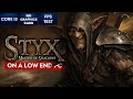 Styx Master of Shadows on Low End PC | NO Graphics Card | i3