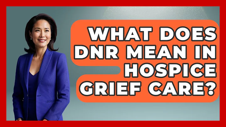 What Does DNR Mean In Hospice Grief Care? - Dealing With Grief Together