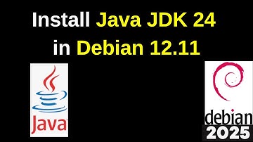How to install and configure Java JDK 24 on Debian 12.11 | install java jdk 24 on Debian 12.11
