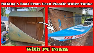 PROSES PEMBUATAN PERAHU PLASTIK BEKAS TONG AIR 5.000 LITER‼️RANGKA KAYU BESI/ULIN‼️LAPIS BUSA PU