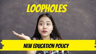 National Education Policy PART 2 // Loopholes // New Education System in India