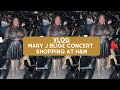 VLOG: Mary J. Blige Concert Plus Shopping At H&M