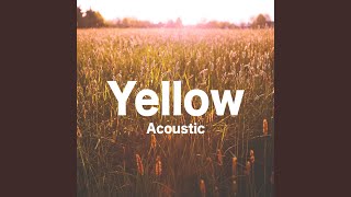 Yellow (Acoustic) chords