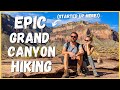 Hiking INTO the Grand Canyon + FREE Camping Near the South Rim!