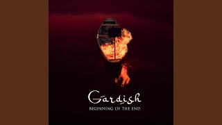 Gardish: Beginning of the End (feat. Arslan Nizami)