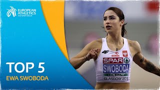 Ewa Swoboda's SENSATIONAL TOP 5 performances