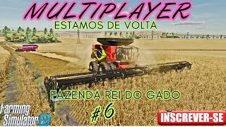 FS22- ✔🔴🔴LIVE🔴🔴✔ MULTIPLAYER) FAZENDA REI DO GADO  #6