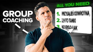 Want To Start Group Coaching? This Is A Must Watch!