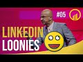 LinkedIn Loonies - Let's Talk Sales: 005