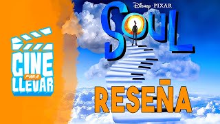 Reseña Soul ¿Lo mejor de Pixar? // CINE PARA LLEVAR - Alan Ortega by Cine para Llevar 74 views 3 years ago 9 minutes