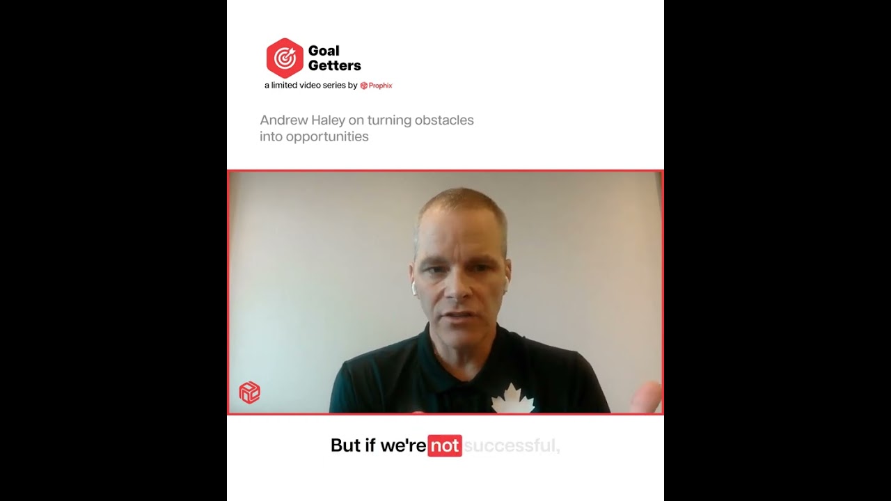 Andrew Haley on turning obstacles into opportunities