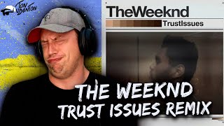 The Weeknd - Trust Issues (REMIX) REACTION!!! (first time hearing) Resimi