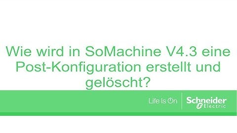 Wie wird in SoMachine V4.3 eine Post-Konfiguration erstellt und gelöscht?