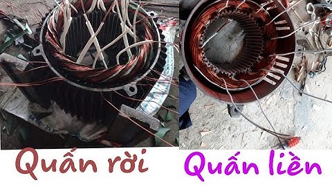 Cách quấn động cơ 1400/phút 48 rãnh 12 cuộn dây liền khuôn