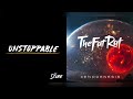 Unstoppable Xenogenesis (mashup) - The Score + TheFatRat