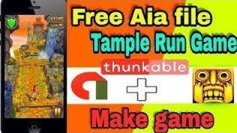 Free Temple Run Aia File For Thinkable | Temple Run Aia Thunkable