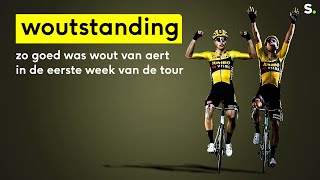 Zo sterk was Wout van Aert in de eerste week van de Tour.